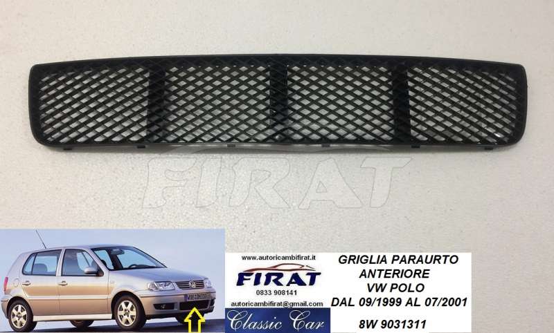 GRIGLIA PARAURTO VW POLO 99 - 01 CENTRALE